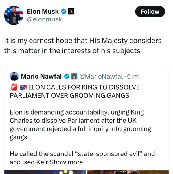 To want Elon Musk to stay the fuck out of U.K. politics?
