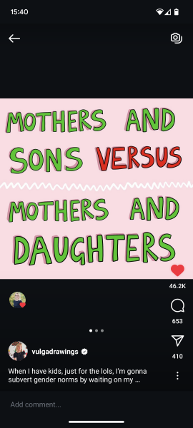 To wonder if my brother is the favourite, or if this is really just the difference between how parents treat their sons and daughters?