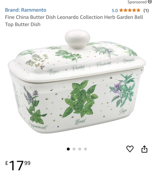 To ask you to show me your butter dish