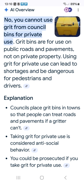 To think the bloke who told me off for taking grit out of the grit bin should fuck off