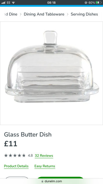 To ask you to show me your butter dish