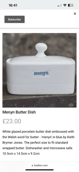 To ask you to show me your butter dish
