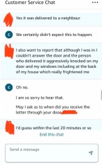 Felt intimidated by person delivering my post