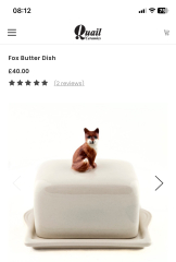 To ask you to show me your butter dish