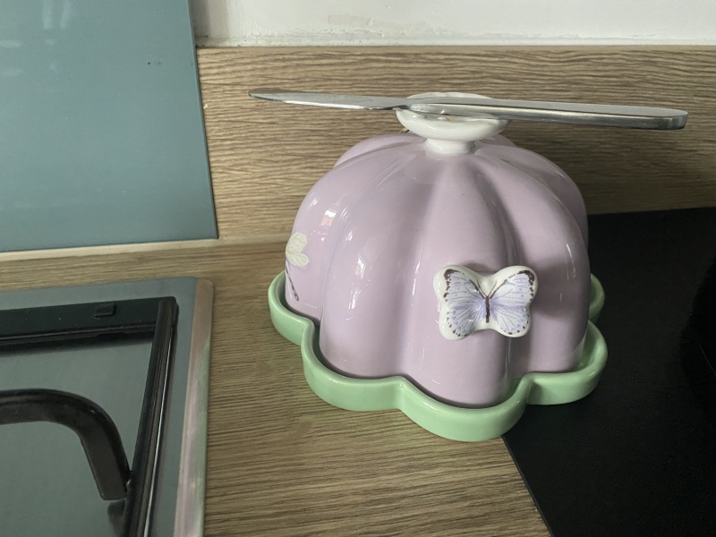 To ask you to show me your butter dish