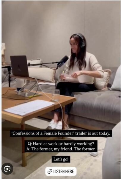 The reviews are coming in for Meghan's podcast 'Confessions of a Female Founder'ions of a