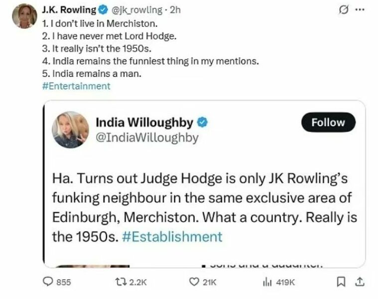 India's outburst to JKR 'I will always be more of a woman than you.'