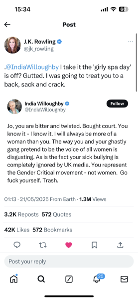 India's outburst to JKR 'I will always be more of a woman than you.'