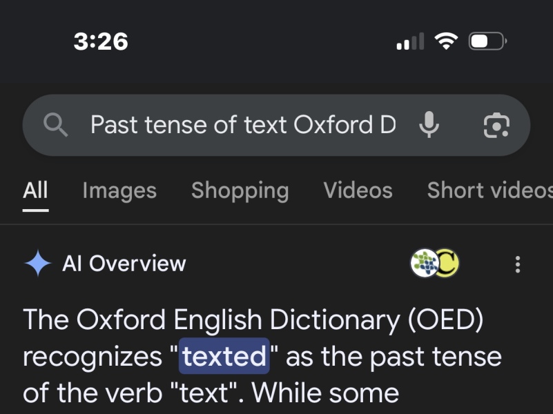 What do you use for the past tense of "to text"?