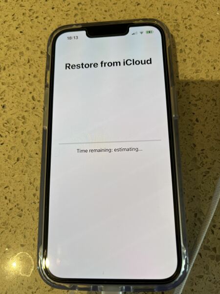 Restoring iCloud on new phone…how long?