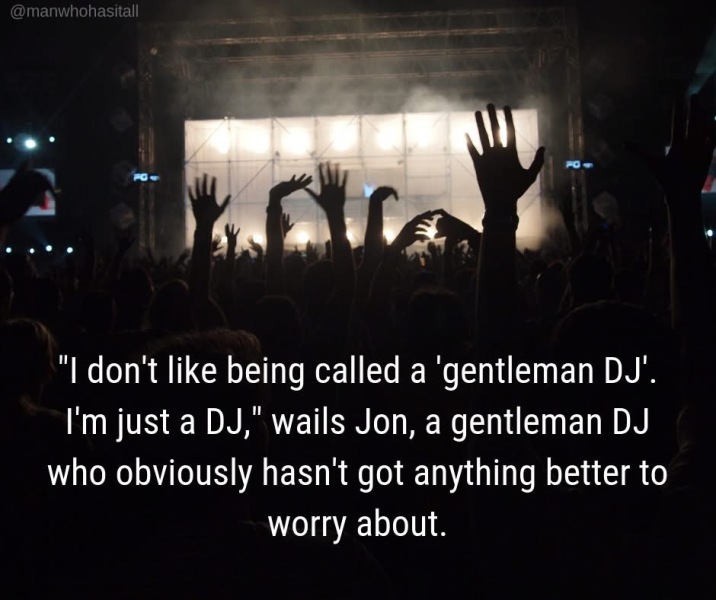 To think it really is a man's world?