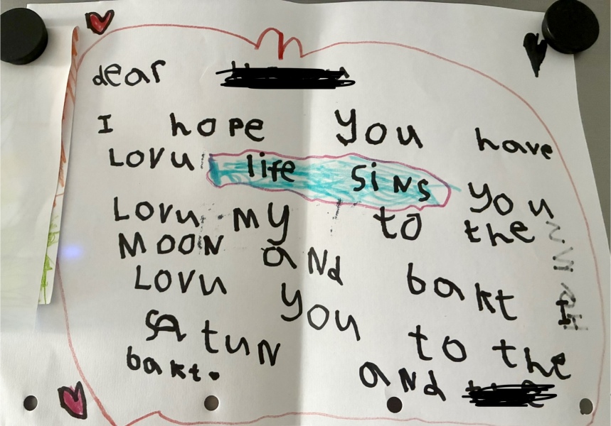 How old would you guess this child’s writing is?