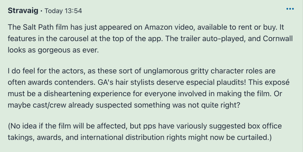 Thread 7: To feel disappointed after reading this in The Observer about the author and her husband from The Salt Path book and film?