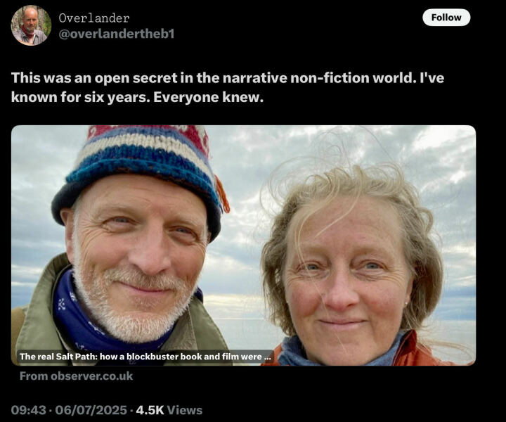 To feel disappointed after reading this in The Observer about the author and her husband from The Salt Path book and film?