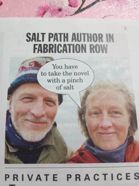 Thread 6: To feel disappointed after reading this in The Observer about the author and her husband from The Salt Path book and film?
