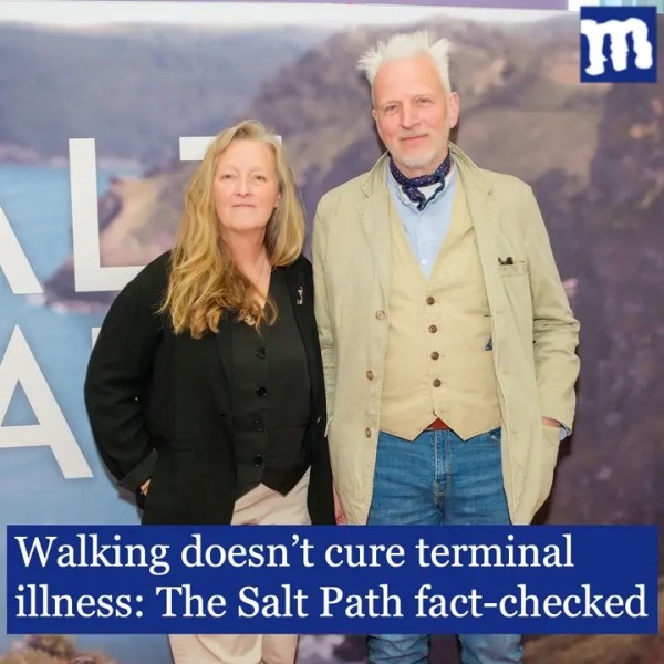 Thread 12: To feel disappointed after reading this in The Observer about the author and her husband from The Salt Path book and film?