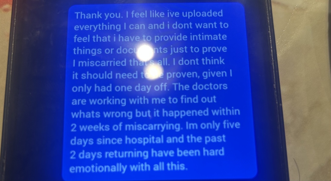 I’ve been accused of harassment following a miscarriage