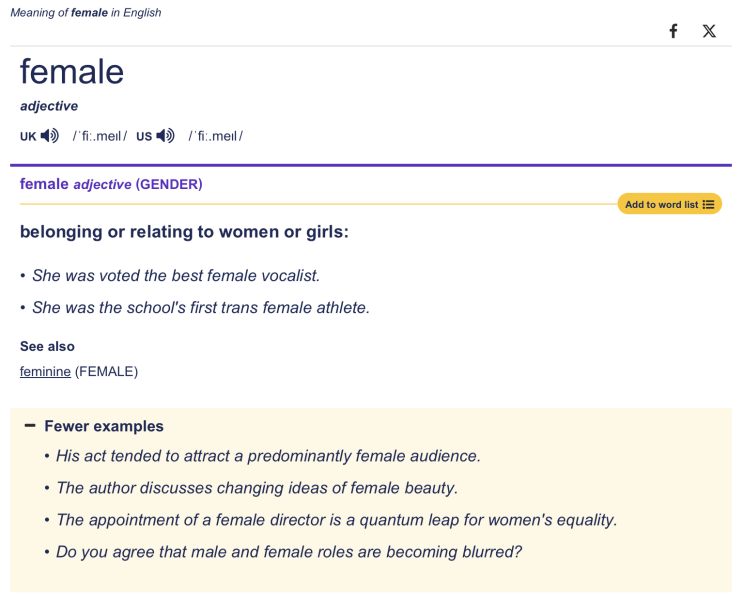 Cambridge Dictionary has finally made the term female inclusive, took them long enough. "She was the school's first trans athlete"