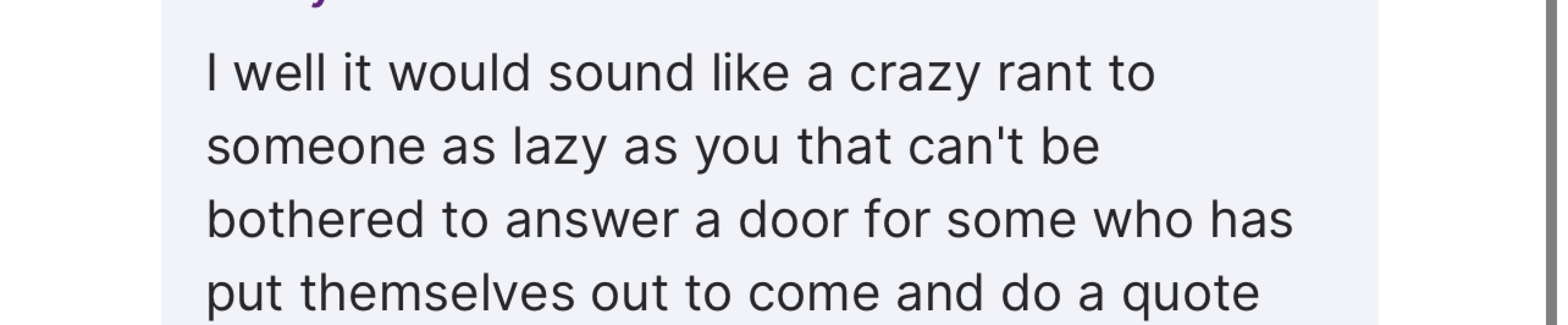 Abusive message from tradesperson?