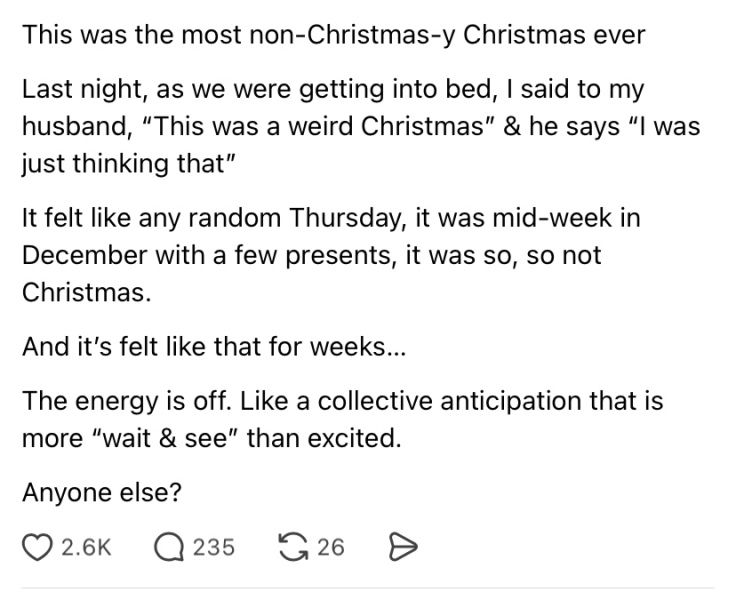 Weirdest, least christmassy Christmas ever