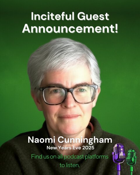 Naomi Cunningham on IncitefulPod tonight