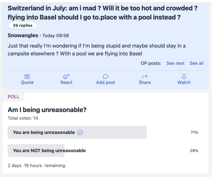 Switzerland in July: am i mad ? Will it be too hot and crowded ?flying into Basel should I go to.place with a pool instead ?