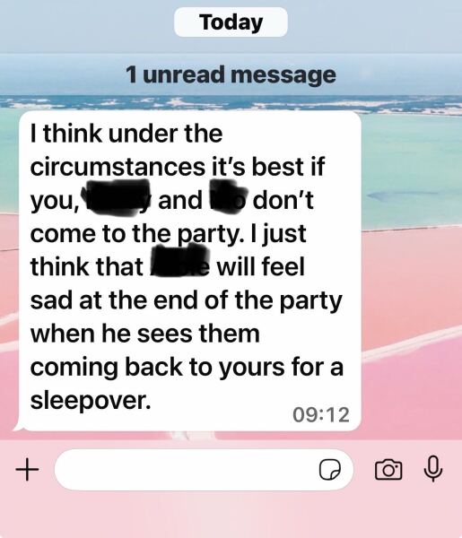 We’ve hurt the birthday boy’s feelings?