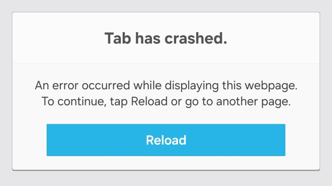 'Tab has crashed' pop up