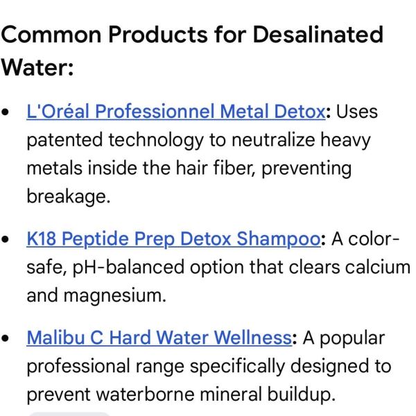Shampoo and conditioner for de-salinised water area.